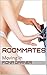 Roommates: Moving In (The Roommates Book 2)