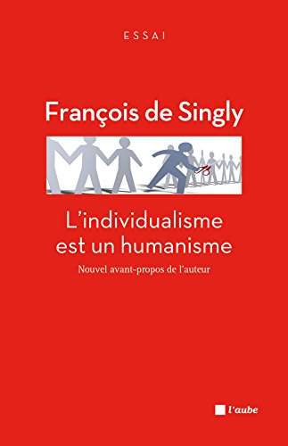 L' individualisme est un humanisme