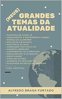 Livro (Meus) Grandes Temas da Atualidade