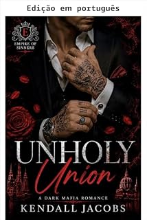 Livro União profana (Império dos pecadores Livro 4)