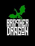 Brother Dragon: Dragon Family Green 2019 Calendar Weekly Planner To Do List Organizer Book 8.5