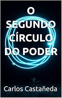 Livro O Segundo Círculo do Poder (Tolteca)