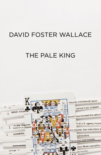 "The Pale King" av David Foster Wallace