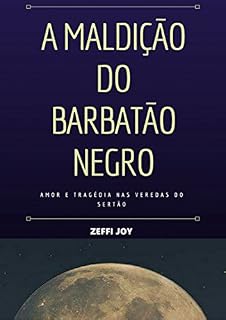 Livro A MaldiÇÃo Do BarbatÃo Negro