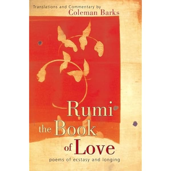 Rumi: Soul Fury: Rumi and Shams Tabriz on Friendship: Barks