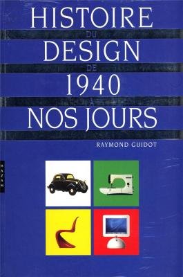 Download Histoire Du Design de 1940 a Nos Jours (Histoire de L'Art) (French Edition)