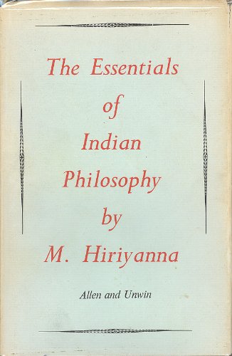 The essentials of Indian philosophy,