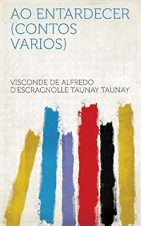 Livro Ao Entardecer (Contos Varios)