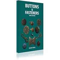 Buttons and Fasteners 500BC - AD1840