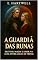 Livro A Guardiã das Runas