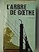 L' arbre de goethe by 