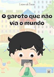 Livro O Garoto Que Não Via o Mundo