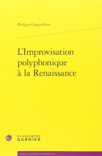 L' improvisation polyphonique à la Renaissance
