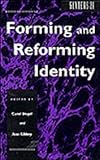 Forming and Reforming Identity, Kibbey, Ann, 0814780075