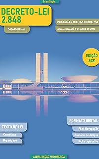 Livro Código Penal - Decreto-Lei 2.848: Edição 1 - Atualizada até Lei 14.133, de 1º de Abril de 2021