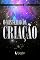 Livro O Mistério da Criação