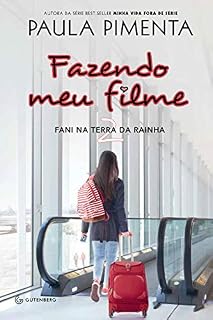 Livro Fazendo meu filme 2: Fani na terra da rainha