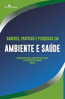 Livro Saberes, práticas e pesquisas em ambiente e saúde