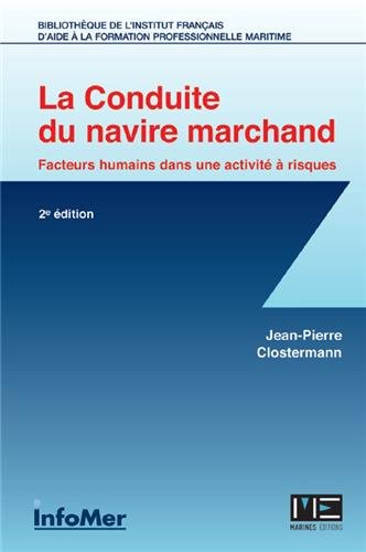 La  conduite du navire marchand