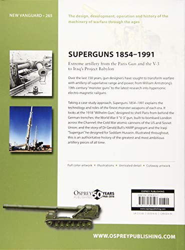 Superguns 1854-1991: Extreme artillery from the Paris Gun and the V-3 to Iraq's Project Babylon (New - //medicalbooks.filipinodoctors.org
