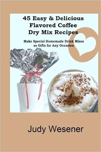 How to make coffee mixes and drinks recipes book 4 english edition