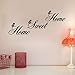 Home Sweet Home Quote Wall Decal Sticker, Creatiee Removable DIY Vinyl Wall Decor Art Mural for Living Room Bedroom Family Decor - Elegant Design & Home Warming Gift