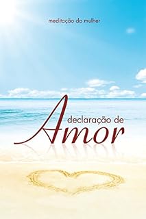 Livro Meditação da Mulher 2012 - Declaração de Amor