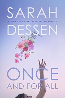 Once and for All by [Dessen, Sarah]