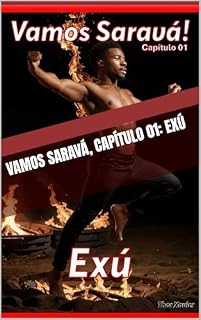 Livro Vamos saravá, capítulo 01: Exú