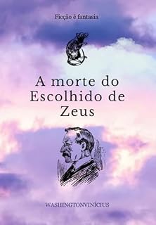Livro A Morte Do Escolhido De Zeus