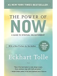 The Power of Now: A Guide to Spiritual Enlightenment
