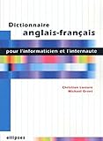 Image de Dictionnaire anglais-français pour l'informaticienet l'internaute