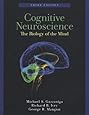 Cognitive Neuroscience: The Biology of the Mind (Third Edition)