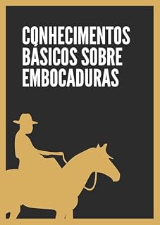 Livro Conhecimentos Básicos Sobre Embocaduras
