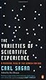 The Varieties of Scientific Experience: A Personal View of the Search for God