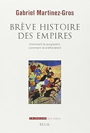 Brève histoire des empires