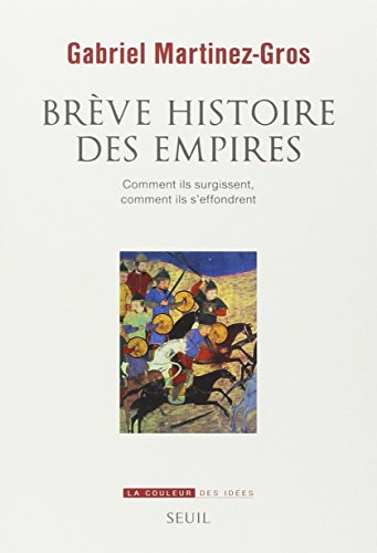 Brève histoire des empires
