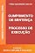 Livro DIREITO PROCESSUAL CIVIL: CUMPRIMENTO DE SENTENÇA E PROCESSO DE EXECUÇÃO - 6ª EDIÇÃO