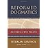 Reformed Dogmatics: Abridged in One Volume