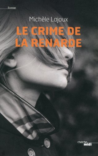 Le  crime de la renarde