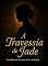 Livro A TRAVESSIA DE JADE: Uma história de amor, dor e redenção