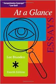 Essays at a glance fifth edition by lee brandon 02 image