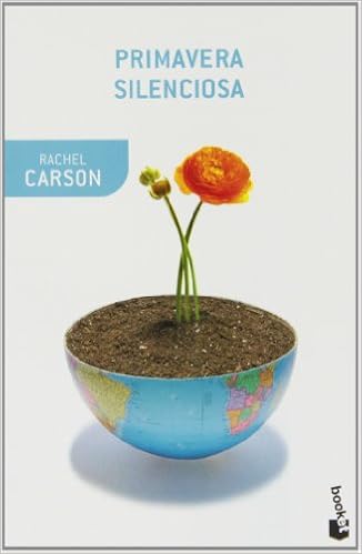Primavera Silenciosa - Rachel Carson