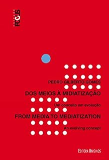Livro Dos meios a midiatização / From media to mediatization; Um conceito em evolução / An envolving concept (Focus)