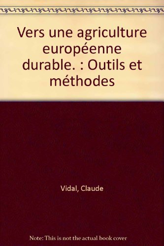 Vers une agriculture européenne durable