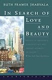 Front cover for the book In Search of Love and Beauty by Ruth Prawer Jhabvala