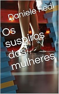 Livro Os suspiros das mulheres