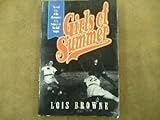 Girls of Summer : The Real Story of the All-American Girls Professional Baseball League, Browne, Lois, 0006379028