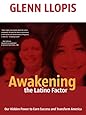Awakening the Latino Factor: by Glenn Llopis