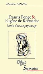 Francis Ponge et Eugène de Kermadec